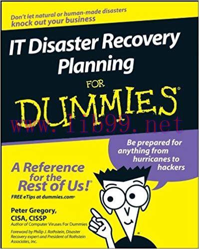 IT Disaster Recovery Planning For Dummies&reg; 1st Edition,