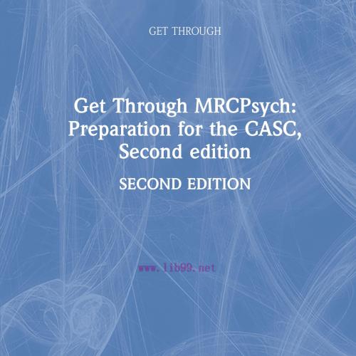 [AME]Get Through MRCPsych: Preparation for the CASC, 2nd Edition (EPUB)