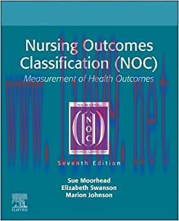[AME]Nursing Outcomes Classification (NOC): Measurement of Health Outcomes, 7th edition (Origin...