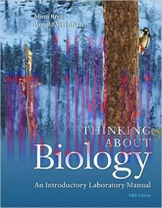 [AME]Thinking About Biology: An Introductory Laboratory Manual, 5th Edition