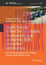[PDF]Egypt&rsquo;s Strategy to Meet the Sustainable Development Goals and Agenda 2030: Researchers' C...