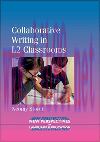 (PDF)Collaborative Writing in L2 Classrooms (New Perspectives on Language and Education Book 31...