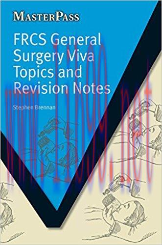 [AME]FRCS General Surgery Viva Topics and Revision Notes (MasterPass) (EPUB)