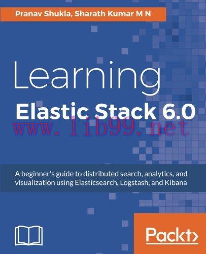 [FOX-Ebook]Learning Elastic Stack 6.0