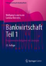 [PDF]Bankwirtschaft Teil 1: Programmierte Aufgaben mit L&ouml;sungen