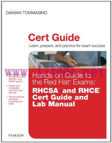 [FOX-Ebook]Hands-on Guide to the Red Hat&reg; Exams: RHCSA&trade; and RHCE&reg; Cert Guide and Lab Manual