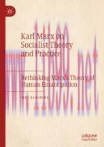 [PDF]Karl Marx on Socialist Theory and Practice: Rethinking Marx&rsquo;s Theory of Human Emancipation