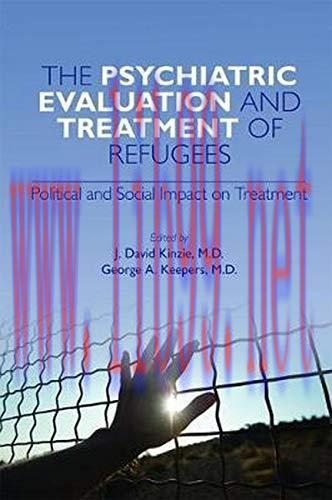 [AME]The Psychiatric Evaluation and Treatment of Refugees (Original PDF)