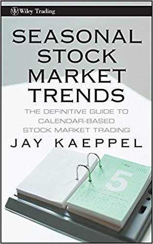 (PDF)Seasonal Stock Market Trends The Definitive Guide to Calendar-Based Stock Market Trading (...