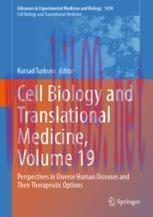 [PDF]Cell Biology and Translational Medicine, Volume 19: Perspectives in Diverse Human Diseases...