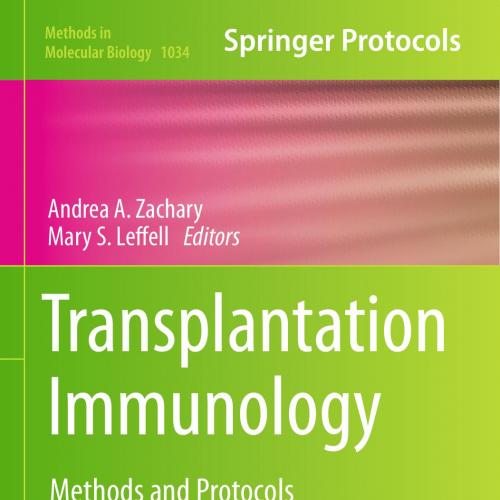 Transplantation Immunology Methods and Protocols 2nd Edition - Wei Zhi