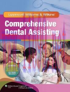 [AME]Lippincott Williams & Wilkins&rsquo; Comprehensive Dental Assisting (Original PDF)