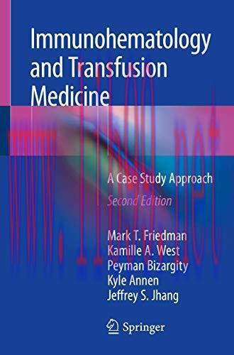 [AME]Immunohematology and Transfusion Medicine: A Case Study Approach, 2nd Edition (Original PD...