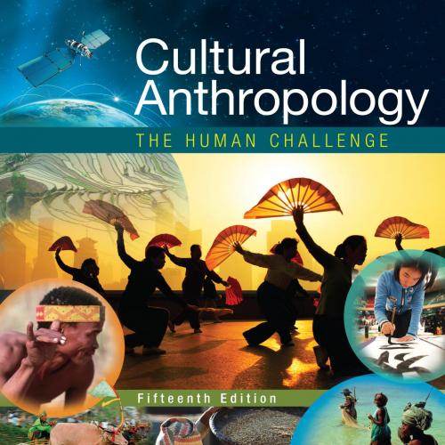 Cultural Anthropology_ The Human Challenge 15th - William A. Haviland, Harald E. L. Prins, Bunn...