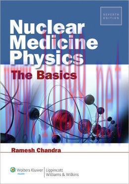 [AME]Nuclear Medicine Physics: The Basics, 7th Edition (EPUB)