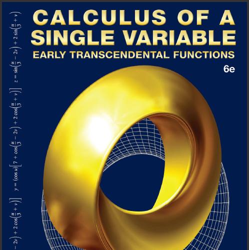 (TB)Calculus of a Single Variable Early Transcendental Functions 6th Edition.pdf