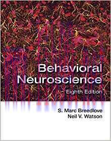 [PDF]Behavioral Neuroscience, 8th Edition [S. Marc Breedlove]