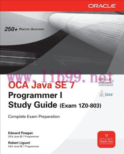 [FOX-Ebook]OCA Java SE 7 Programmer I Study Guide (Exam 1Z0-803)