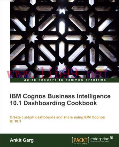 [FOX-Ebook]IBM Cognos Business Intelligence 10.1 Dashboarding Cookbook