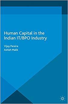 (PDF)Human Capital in the Indian IT BPO Industry (Palgrave Studies in Global Human Capital Mana...