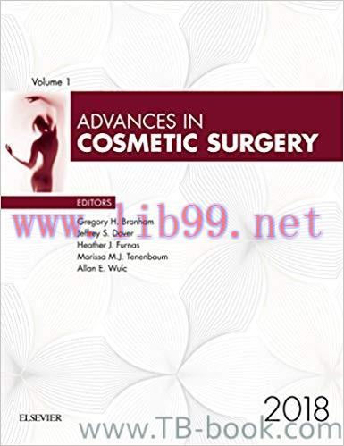Advances in Cosmetic Surgery 1st Edition by Gregory H. Branham
