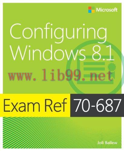 [FOX-Ebook]Exam Ref 70-687: Configuring Windows 8.1