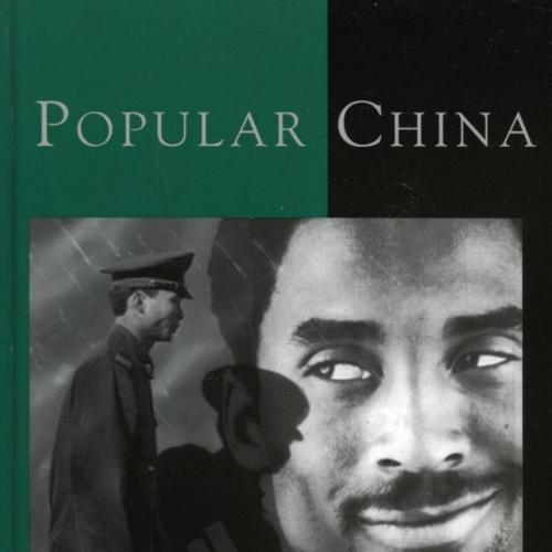 Popular China Unofficial Culture in a Globalizing Society - Perry Link & Richard P. Madsen & Pa...