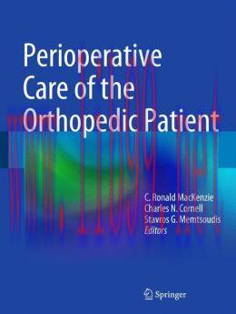 [AME]Perioperative Care of the Orthopedic Patient: The Hospital for Special Surgery Manual