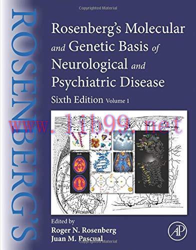 [FOX-Ebook]Rosenberg's Molecular and Genetic Basis of Neurological and Psychiatric Disease: Vol...