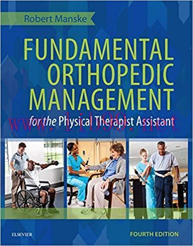 (PDF)Fundamental Orthopedic Management for the Physical Therapist Assistant- E-Book 4th Edition