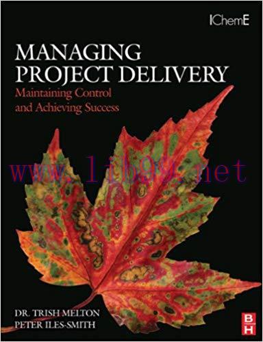 (PDF)Managing Project Delivery: Maintaining Control and Achieving Success (Butterworth-Heineman...