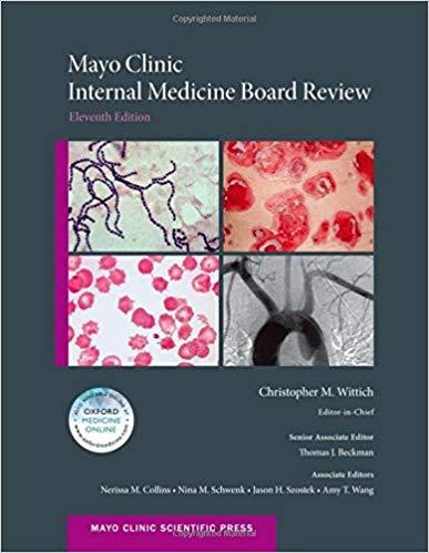 Mayo Clinic Internal Medicine Board Review, 11th Edition + 10e