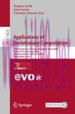 [PDF]Applications of Evolutionary Computation: 27th European Conference, EvoApplications 2024, ...