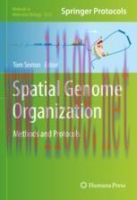 [PDF]Spatial Genome Organization: Methods and Protocols