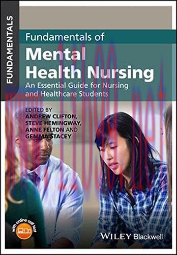 [AME]Fundamentals of Mental Health Nursing: An Essential Guide for Nursing and Healthcare Stude...