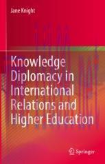 [PDF]Knowledge Diplomacy in International Relations and Higher Education