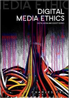 Digital Media Ethics (Digital Media and Society) 1st Edition,