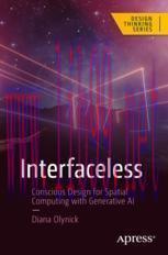 [PDF]Interfaceless: Conscious Design for Spatial Computing with Generative AI