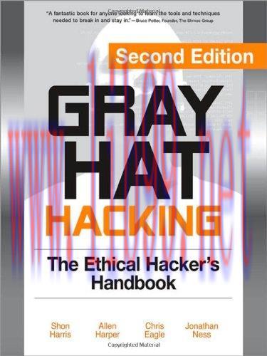 [FOX-Ebook]Gray Hat Hacking, Second Edition: The Ethical Hacker's Handbook