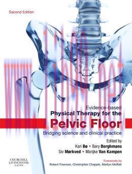 [AME]Evidence-Based Physical Therapy for the Pelvic Floor, 2nd Edition (ORIGINAL PDF from_ Publ...