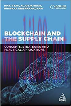 (PDF)Blockchain and the Supply Chain: Concepts, Strategies and Practical Applications
