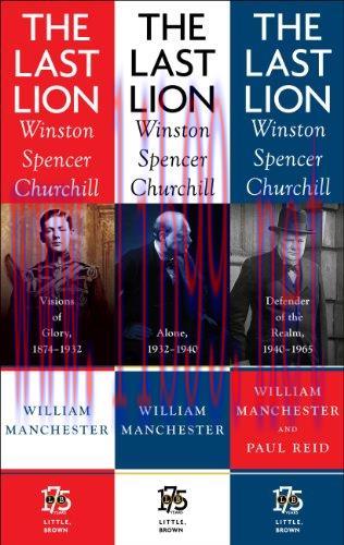 (PDF)The Last Lion Box Set: Winston Spencer Churchill, 1874 &ndash; 1965