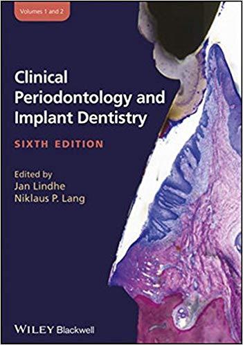 Clinical Periodontology and Implant Dentistry, 6th Edition