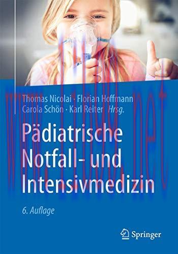 [AME]P&auml;diatrische Notfall- und Intensivmedizin, 6e (German Edition) (Original PDF)