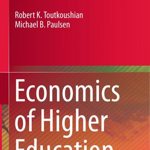 Economics of Higher Education Background Concepts and Applications 9401775044