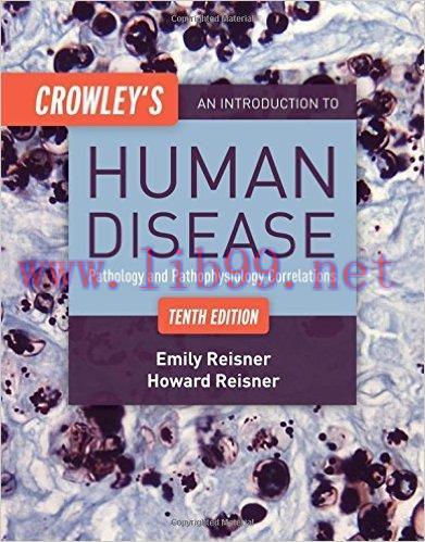 [AME]Crowley&rsquo;s An Introduction to Human Disease: Pathology and Pathophysiology Correlations, 10...