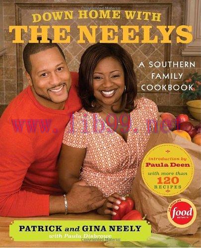 [FOX-Ebook]Down Home with the Neelys: A Southern Family Cookbook