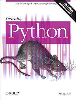 Learning Python: Powerful Object-Oriented Programming 5th Edition,