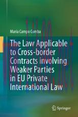 [PDF]The Law Applicable to Cross-border Contracts involving Weaker Parties in EU Private Intern...