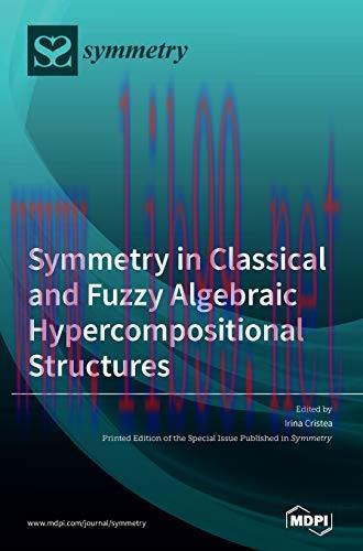 [FOX-Ebook]Symmetry in Classical and Fuzzy Algebraic Hypercompositional Structures